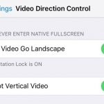 Tweak Video Direction Control يدور الفيديو عندما يكون اتجاه الشاشة ثابتًا