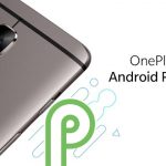 سيتلقى OnePlus 3 و OnePlus 3T في الأيام القادمة إصدارًا تجريبيًا من Android Pie (محدث)