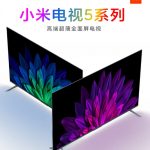 Xiaomi Mi TV 5: a series of televisions with LED / QLED screens of 55, 65, 75 inches, 4K resolution and a price tag of $ 428
