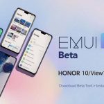 Honor 10 and Honor View 10 receive beta version of EMUI 10 in Europe