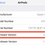 Comment connaître le numéro de version du micrologiciel de vos écouteurs AirPods