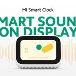 Xiaomi unveils Mi Smart Clock: smart display with built-in Google Assistant and Chromecast for 49 euros
