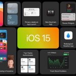 Quels smartphones et tablettes Apple mettra à jour vers iOS 15 et iPadOS 15