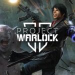 Planul de asistență pentru shooter-ul boomer Project Warlock II: inamici noi, niveluri și multe altele