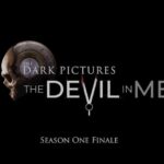 Rumors – The Dark Pictures: The Devil in Me will be released on November 30th