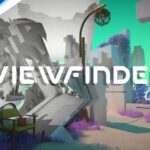 È stato mostrato un nuovo trailer di Viefinder, che dimostra le meccaniche uniche del gioco