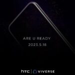 Official: HTC U23 Pro with 108 MP camera and Snapdragon 7 Gen 1 chip will be presented on May 18