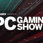 The PC Gaming Show will feature 55 games, 15 of which are yet to be announced!